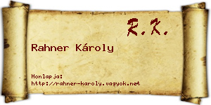 Rahner Károly névjegykártya